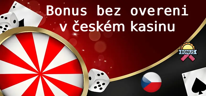  casino bonus bez overeni